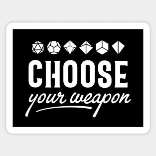 Choose Your Weapon Polyhedral Dice Set Roleplaying Addict - Tabletop RPG Vault Sticker